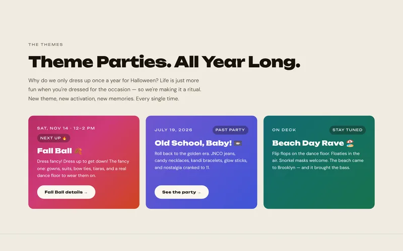 Tiny Rave website: Theme Parties. All Year Long. Fall Ball, Old School Baby and Beach Day Rave (opens in a new tab)